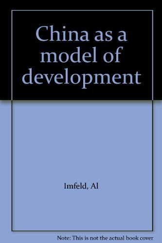 Beispielbild fr China as a model of development zum Verkauf von Wonder Book