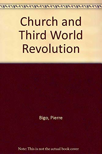THE CHURCH AND THIRD WORLD REVOLUTION