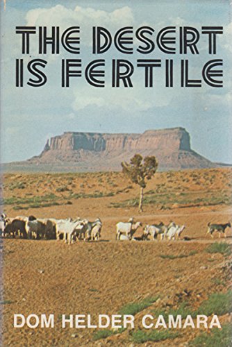 Beispielbild fr The Desert Is Fertile zum Verkauf von Better World Books