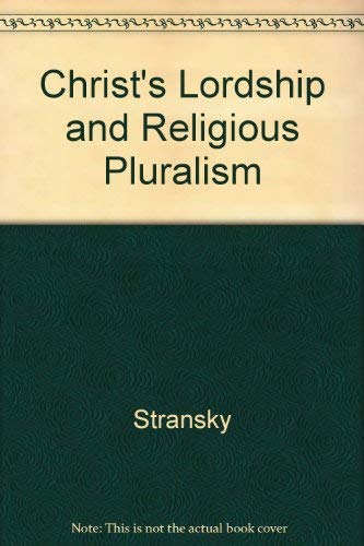 Stock image for Christ's Lordship and Religious Pluralism for sale by Top Notch Books
