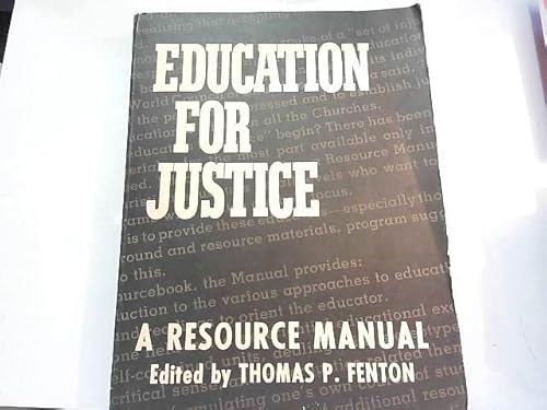 Stock image for Education for Justice, A Resource Manual for sale by Frenchboro Books