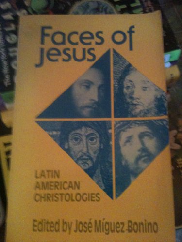 Faces of Jesus: Latin American Christologies