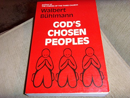 Imagen de archivo de God's Chosen Peoples a la venta por Better World Books