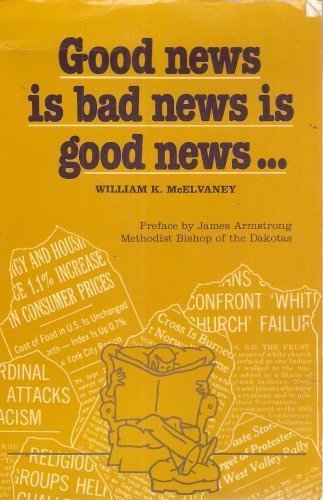 Stock image for Good news is bad news is good news for sale by HPB-Diamond
