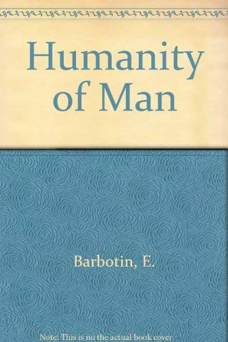 Beispielbild fr Humanity of Man (English and French Edition) zum Verkauf von Books From California