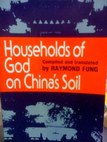 Beispielbild fr Households of God on Chinas Soil zum Verkauf von Goodwill Books