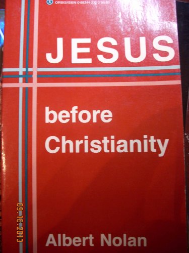 Imagen de archivo de Jesus Before Christianity a la venta por Better World Books