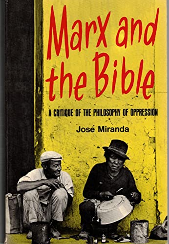 Beispielbild fr Marx and the Bible: A Critique of the Philosophy of Oppression zum Verkauf von Book Deals