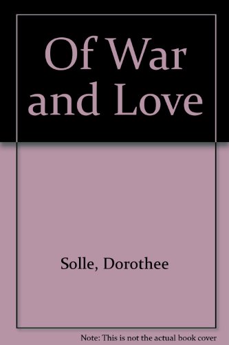 9780883443507: Of War and Love