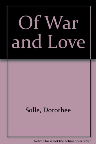 Stock image for Of War and Love for sale by ThriftBooks-Dallas