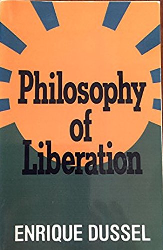 Imagen de archivo de Philosophy of Liberation a la venta por FITZ BOOKS AND WAFFLES