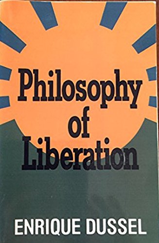 Stock image for Philosophy of Liberation for sale by FITZ BOOKS AND WAFFLES