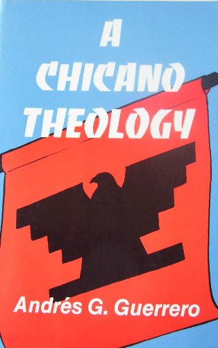 Beispielbild fr Chicano Theology zum Verkauf von Kennys Bookshop and Art Galleries Ltd.