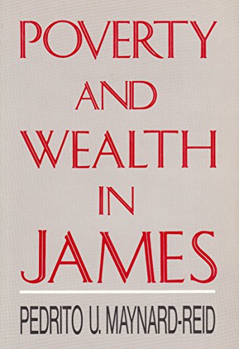 Poverty and Wealth in James