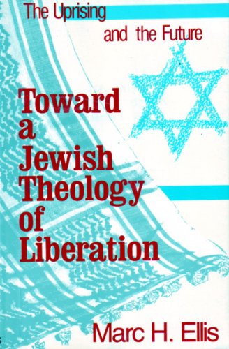 Beispielbild fr Toward a Jewish Theology of Liberation: The Uprising and the Future zum Verkauf von Wonder Book