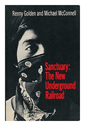 Stock image for Sanctuary: The New Underground Railroad for sale by Wonder Book
