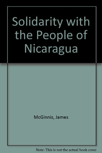 Imagen de archivo de Solidarity with the People of Nicaragua a la venta por Virtuous Volumes et al.