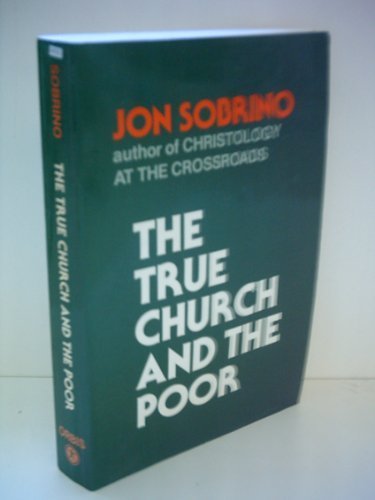 Beispielbild fr The True Church and the Poor zum Verkauf von JR Books