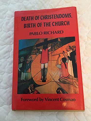Stock image for Death of Christendoms, Birth of the Church for sale by Daedalus Books