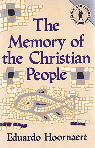 Imagen de archivo de The Memory of the Christian People a la venta por ThriftBooks-Dallas
