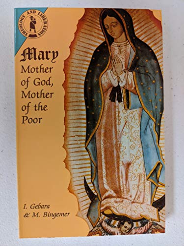 9780883446379: Mary: Mother of God, Mother of the Poor (Theology & liberation series)