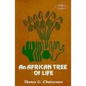 9780883446560: African Tree of Life (American Society of Missiology)
