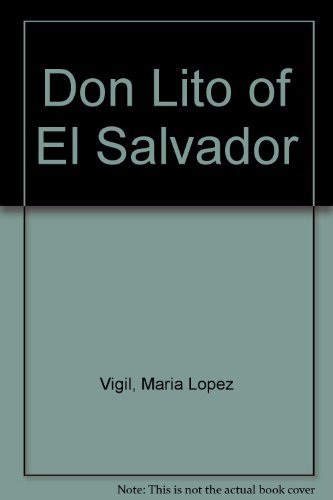 Imagen de archivo de Don Lito of El Salvador a la venta por Wonder Book