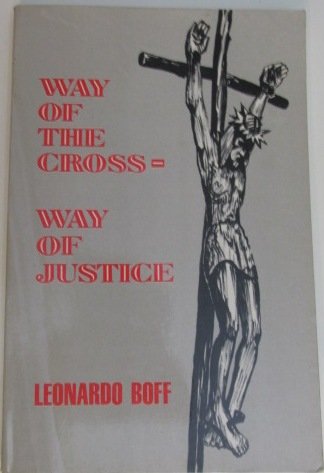 Beispielbild fr Way of the Cross--Way of Justice zum Verkauf von Wonder Book