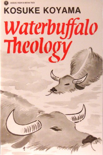 Stock image for Waterbuffalo Theology for sale by HPB-Ruby