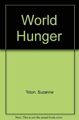 Stock image for World Hunger for sale by Ergodebooks