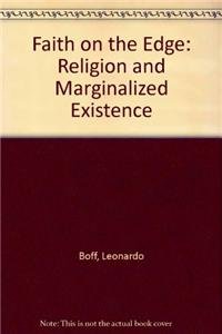 9780883447420: Faith on the Edge: Religion and Marginalized Existence