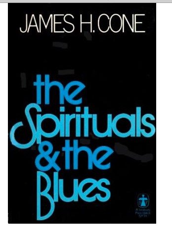 Beispielbild fr The Spirituals and the Blues: An Interpretation zum Verkauf von Wonder Book