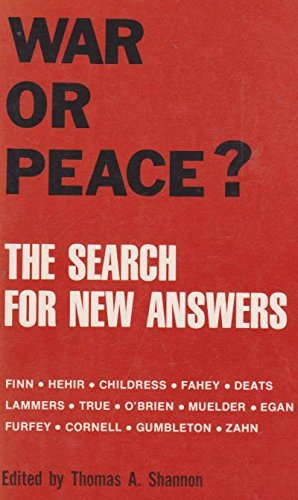 Stock image for War or Peace?: The Search for New Answers for sale by Andover Books and Antiquities