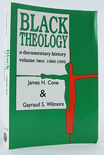 Beispielbild fr Black Theology: A Documentary History [Volume Two: 1980-1992] zum Verkauf von HPB-Red