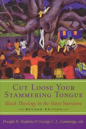 Beispielbild fr Cut Loose Your Stammering Tongue : Black Theology in the Slave Narrative zum Verkauf von Better World Books