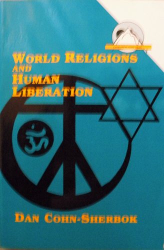 Beispielbild fr World Religions and Human Liberation zum Verkauf von Better World Books