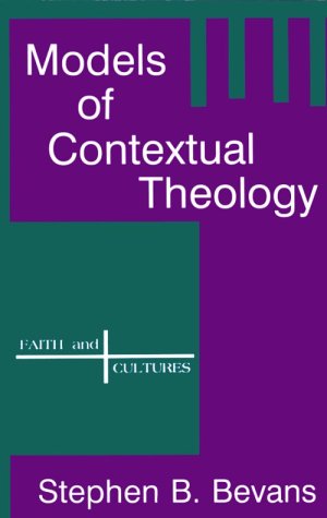 9780883448144: Models of Contextual Theology