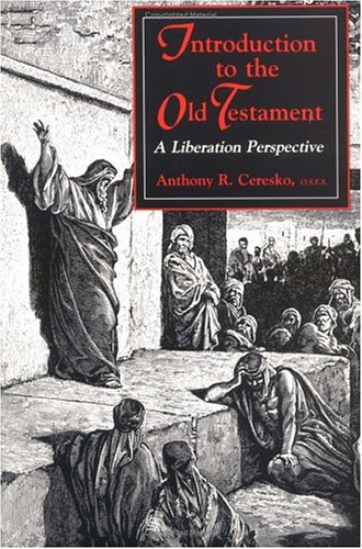 Introduction to the Old Testament: A Liberation Perspective