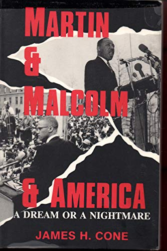 Beispielbild fr Martin & Malcolm & America: A Dream or a Nightmare zum Verkauf von Wonder Book