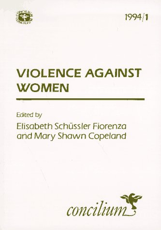 Stock image for Violence Against Women (CONCILIUM) for sale by HPB Inc.