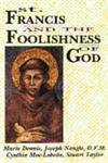 Imagen de archivo de St. Francis and the Foolishness of God a la venta por Once Upon A Time Books