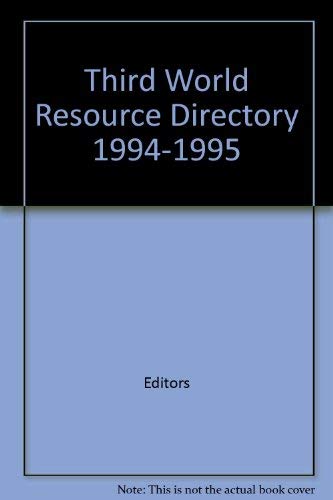 Beispielbild fr Third World Resource Directory 1994-1995: An Annotated Guide to Print zum Verkauf von Hawking Books