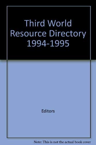 Stock image for Third World Resource Directory 1994-1995: An Annotated Guide to Print for sale by Hawking Books