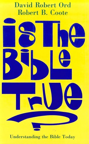 Beispielbild fr Is the Bible True?: Understanding the Bible Today zum Verkauf von Wonder Book
