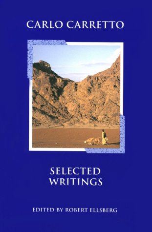 Beispielbild fr Carlo Carretto: Selected Writings zum Verkauf von SecondSale