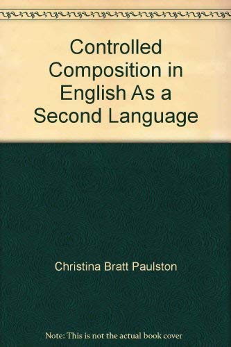 Stock image for Controlled Composition in English As a Second Language for sale by Hawking Books