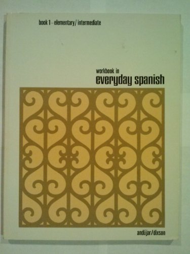 Beispielbild fr Workbook in Everyday Spanish zum Verkauf von Thomas F. Pesce'