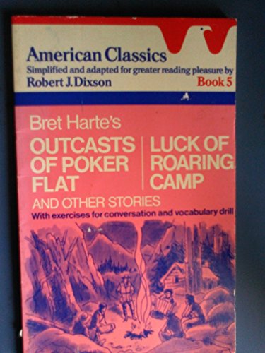 9780883452011: Bret Harte's Outcasts of Poker Flat, Luck of Roaring Camp and Other Stories