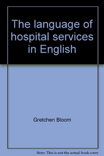 9780883452707: The language of hospital services in English