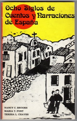 Stock image for Ocho Siglos De Cuentos Y Narraciones De Espana for sale by Wonder Book